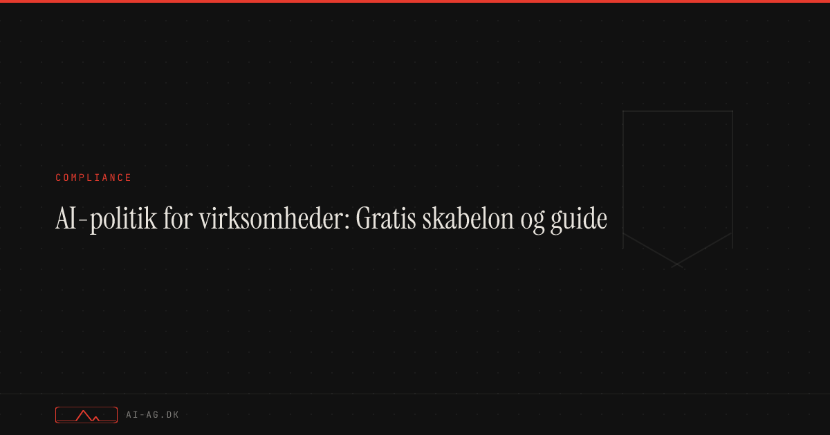 AI-politik for virksomheder: Gratis skabelon og guide