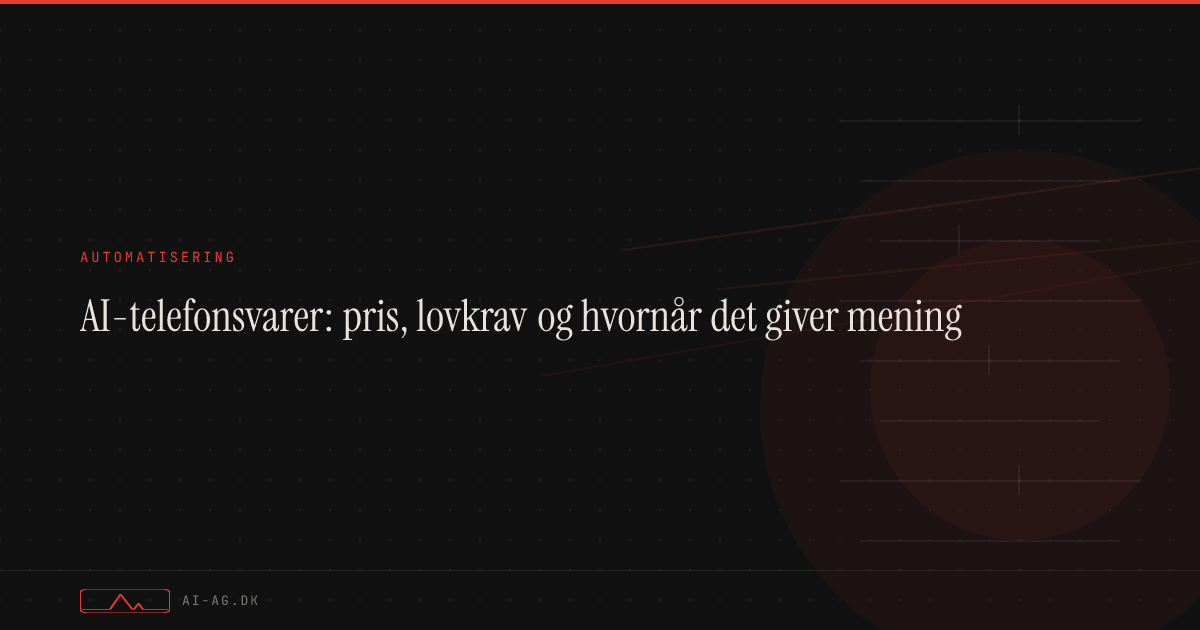 AI-telefonsvarer: pris, lovkrav og hvornår det giver mening