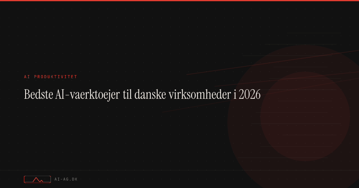 Bedste AI-vaerktoejer til danske virksomheder i 2026